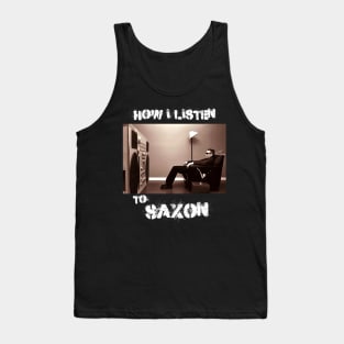 saxon how i listen Tank Top